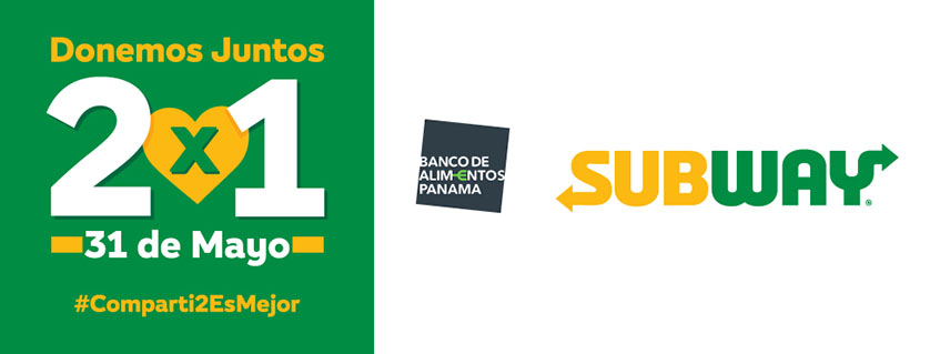 subway-presenta-2x1-a-beneficio-del-banco-de-alimentos-panama
